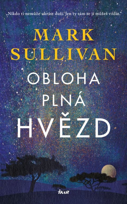 Sullivan Mark T.: Obloha plná hvězd