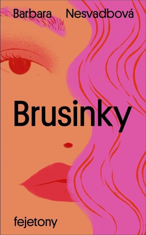 Nesvadbová Barbara: Brusinky Nesvadbová Barbara: Brusinky