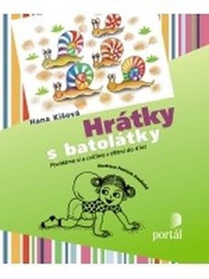 Kišová Hana: Hrátky s batolátky