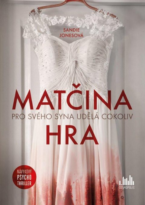 Jonesová Sandie: Matčina hra