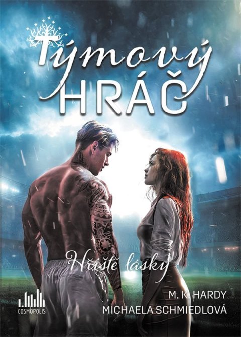 Hardy M. K.: Týmový hráč - Hriště lásky