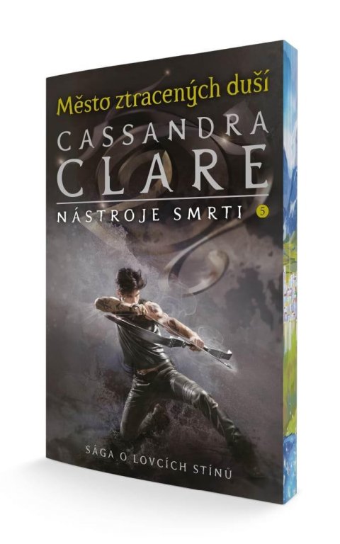 Clareová Cassandra: Město ztracených duší - Nástroje smrti 5 Clareová Cassandra: Město ztracených duší - Nástroje smrti 5