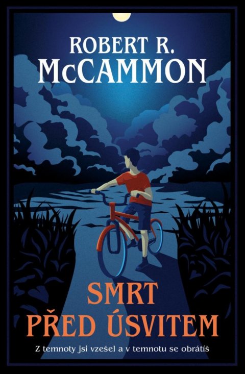 McCammon Robert R.: Smrt před úsvitem McCammon Robert R.: Smrt před úsvitem
