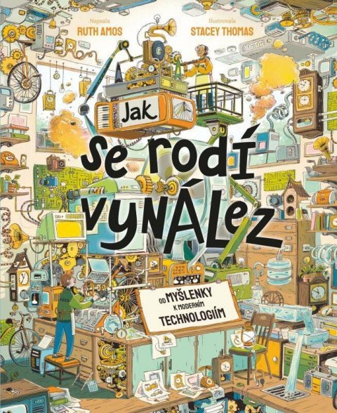 Amos Ruth: Jak se rodí vynález - Od myšlenky k moderním technologiím