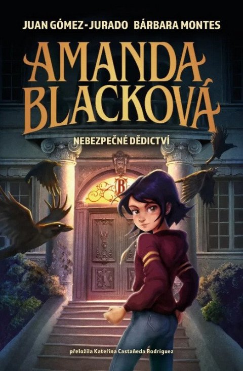 Gómez-Jurado Juan: Amanda Blacková - Nebezpečné dědictví