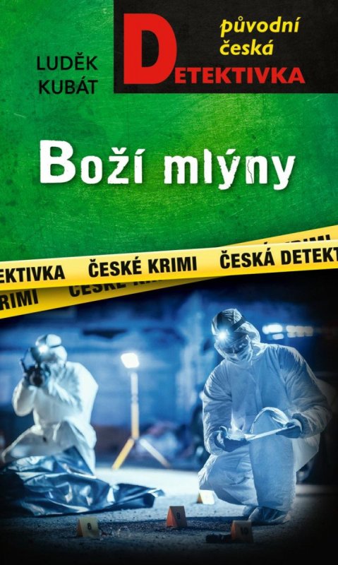 Kubát Luděk: Boží mlýny Kubát Luděk: Boží mlýny