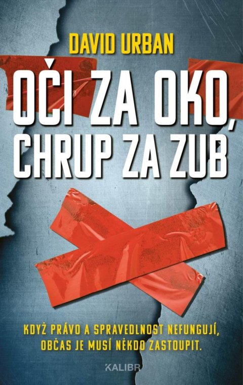 Urban David: Oči za oko, chrup za zub Urban David: Oči za oko, chrup za zub