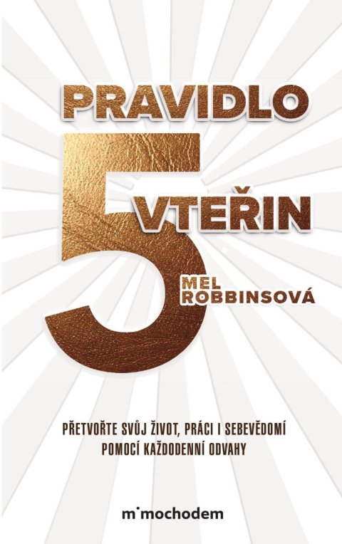 Robbinsová Mel: Pravidlo pěti vteřin