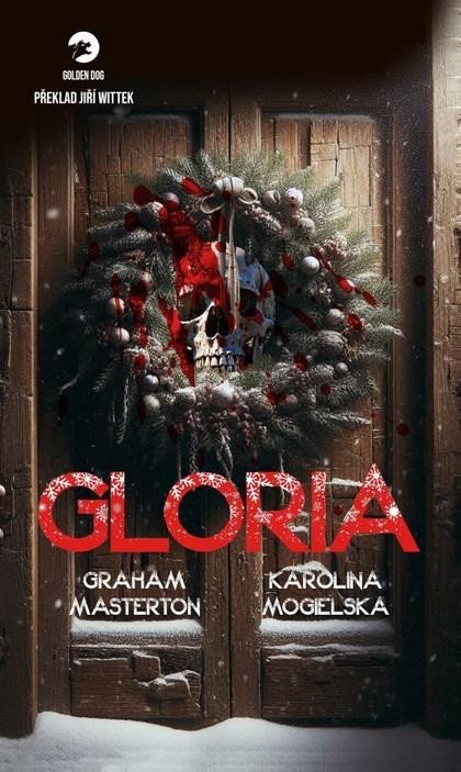 Masterton Graham: Gloria Masterton Graham: Gloria