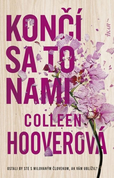 Hooverová Colleen: Končí sa to nam (slovensky)