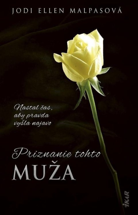 Malpasová Jodi Ellen: Priznanie tohto muža (slovensky)