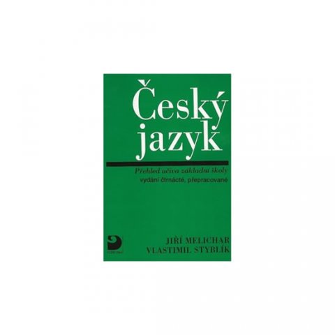 Styblík Vlastimil: Český jazyk - Přehled učiva ZŠ