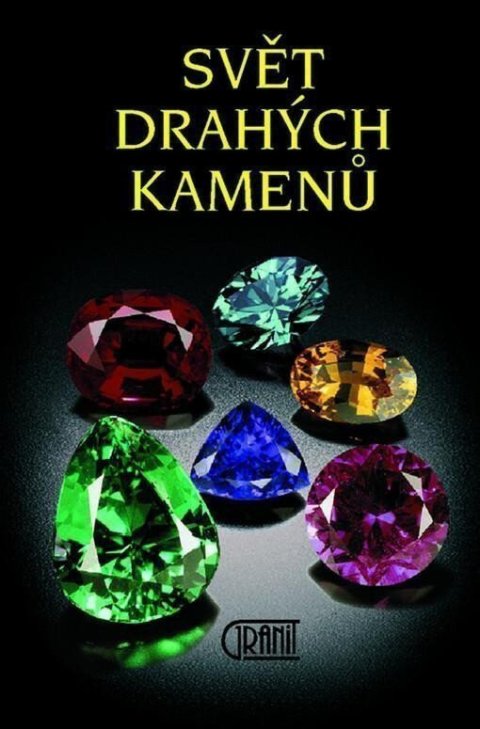 Rejl Luboš: Svět drahých kamenů