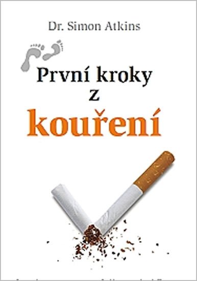 Atkins Simon: První kroky z kouření Atkins Simon: První kroky z kouření