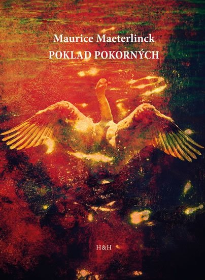 Maeterlinck Maurice: Poklad pokorných