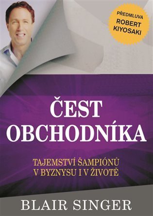 Singer Blair: Čest obchodníka - Tajemství šampionů v byznysu i v životě