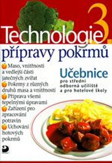 Sedláčková Hana: Technologie přípravy pokrmů 3 - 2. vydání