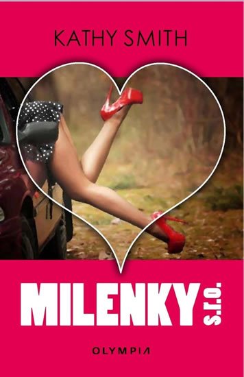 Smith Kathy: Milenky s.r.o. Smith Kathy: Milenky s.r.o.