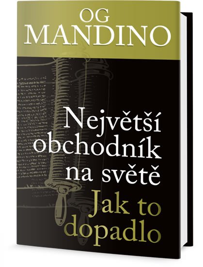 Mandino Og: Největší obchodník na světě - jak to dopadlo