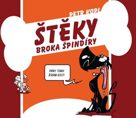 Kopl Petr: Štěky Broka špindíry Kopl Petr: Štěky Broka špindíry