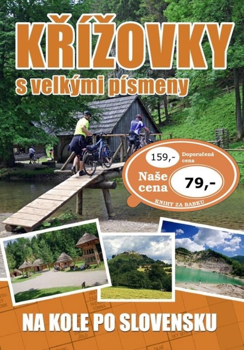 neuveden: Křížovky s velkými písmeny - Na kole po Slovensku neuveden: Křížovky s velkými písmeny - Na kole po Slovensku