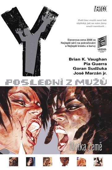 Vaughan Brian K.: Y: Poslední z mužů 9 - Matka země