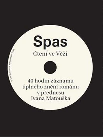Matoušek Ivan: Spas - Čtení ve Věži + CD Matoušek Ivan: Spas - Čtení ve Věži + CD