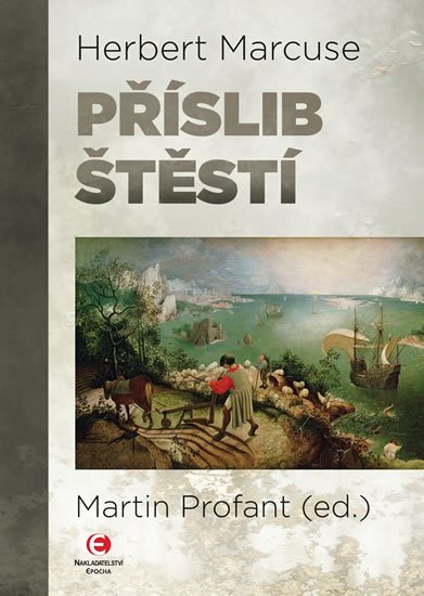 Marcuse Herbert: Příslib štěstí Marcuse Herbert: Příslib štěstí