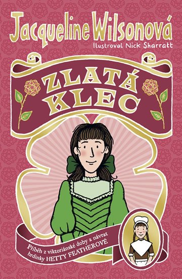 Wilsonová Jacqueline: Zlatá klec Wilsonová Jacqueline: Zlatá klec