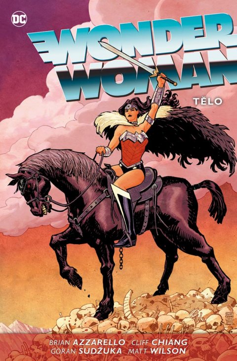 Azzarello Brian: Wonder Woman 5 - Tělo Azzarello Brian: Wonder Woman 5 - Tělo
