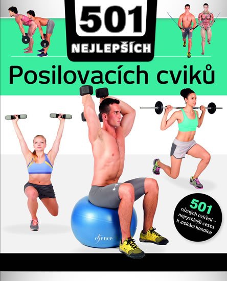 Diamond-Walkerová Natasha: 501 NEJLEPŠÍCH posilovacích cviků Diamond-Walkerová Natasha: 501 NEJLEPŠÍCH posilovacích cviků