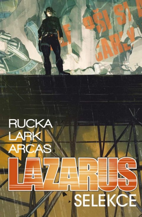Rucka Greg: Lazarus 2 - Selekce Rucka Greg: Lazarus 2 - Selekce