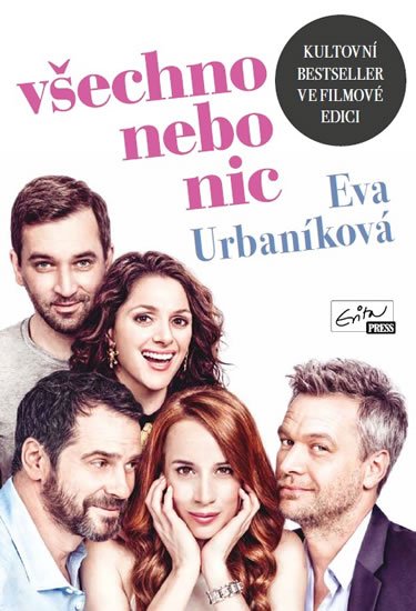 Urbaníková Eva: Všechno nebo nic