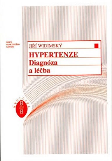 kolektiv autorů: Hypertenze - Diagnóza a léčba kolektiv autorů: Hypertenze - Diagnóza a léčba