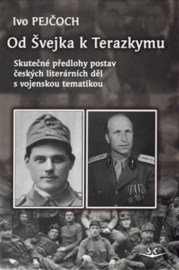 Pejčoch Ivo: Od Švejka k Terazkymu