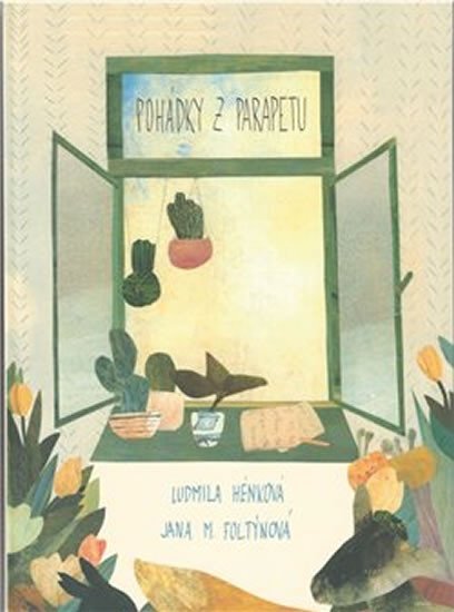 Hénková Ludmila: Pohádky z parapetu