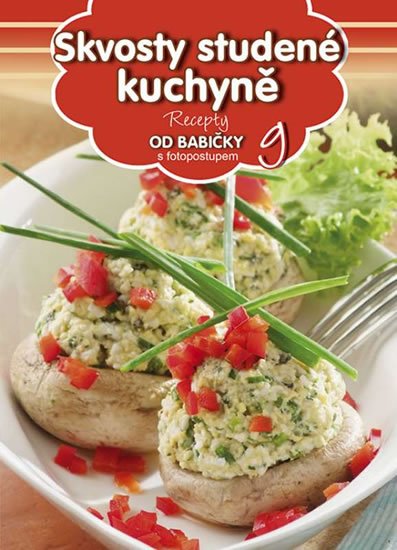 neuveden: Skvosty studené kuchyně neuveden: Skvosty studené kuchyně