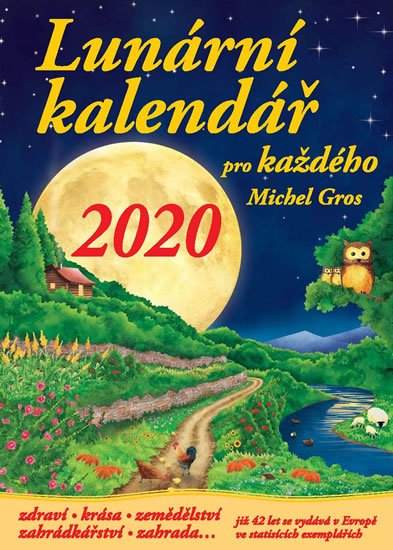 Gros Michel: Lunární kalendář pro každého 2020