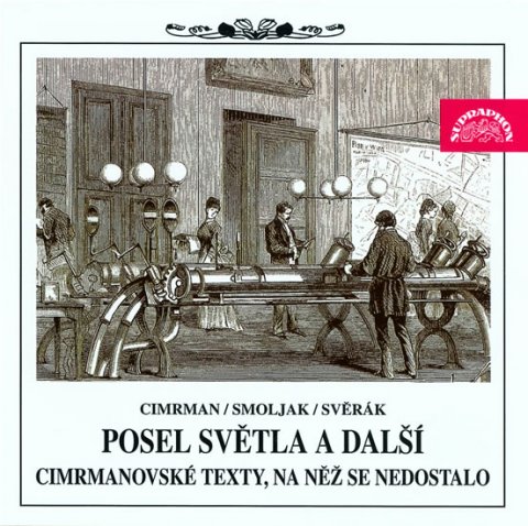 Divadlo Járy Cimrmana: Posel světla a další cimrmanovské texty - 2CD