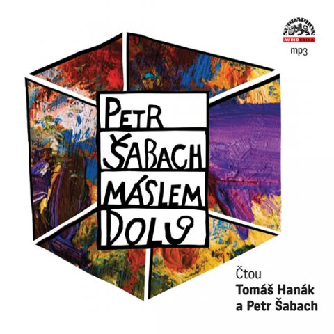 Šabach Petr: Máslem dolů CD mp3 Šabach Petr: Máslem dolů CD mp3