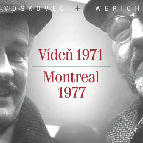 Werich Jan: Voskovec Jiří, Werich Jan - Vídeň 1971/ Montreál 1977 CD