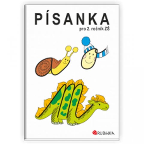 Rubínová Jitka: Písanka pro 2. ročník ZŠ Rubínová Jitka: Písanka pro 2. ročník ZŠ