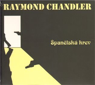 Chandler Raymond: Španělská krev - CD