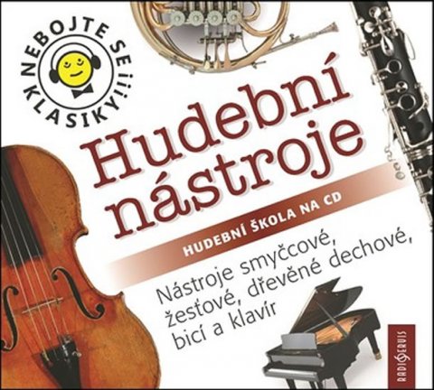 neuveden: Nebojte se klasiky 17-20 Nástrojové skupiny - 4 CD neuveden: Nebojte se klasiky 17-20 Nástrojové skupiny - 4 CD