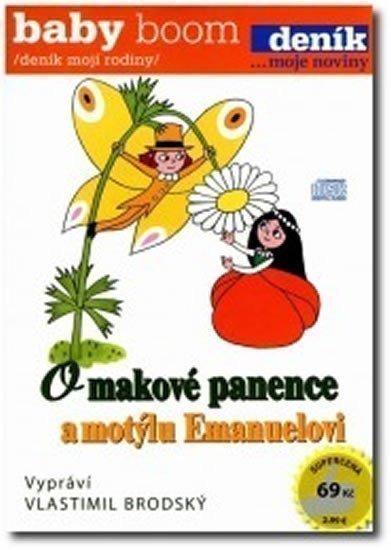 Čtvrtek Václav: O makové panence a motýlu Emanuelovi - CD