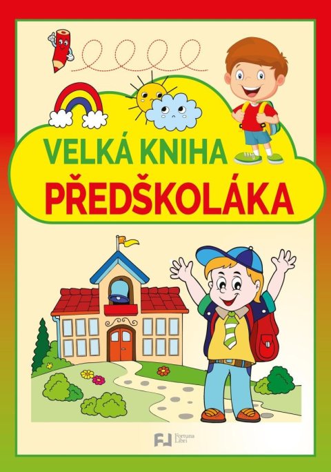neuveden: Velká kniha předškoláka