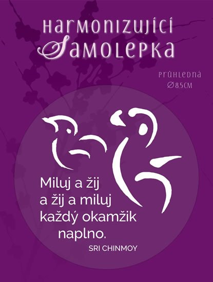 Chinmoy Sri: Harmonizující samolepka průhledná Chinmoy Sri: Harmonizující samolepka průhledná