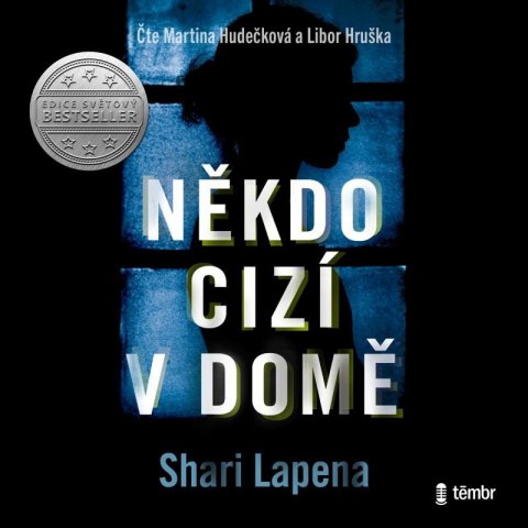 Lapena Shari: Někdo cizí v domě - 2. vydání - audioknihovna Lapena Shari: Někdo cizí v domě - 2. vydání - audioknihovna