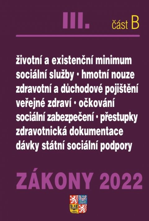 neuveden: Zákony 2022 III/B Zdravotní pojištění, Důchodové pojištění, Sociální služby