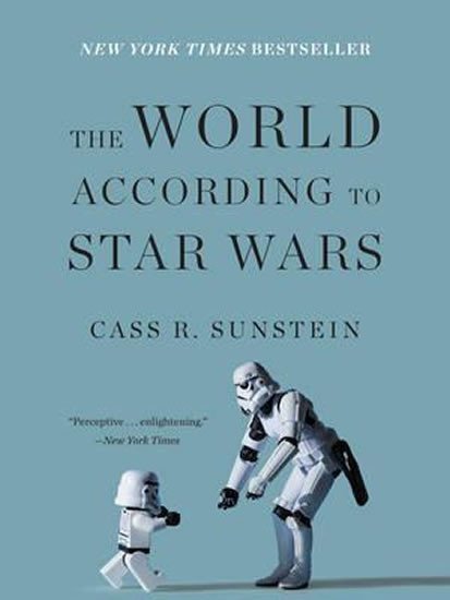 Sunstein Cass R.: The World According to Star Wars